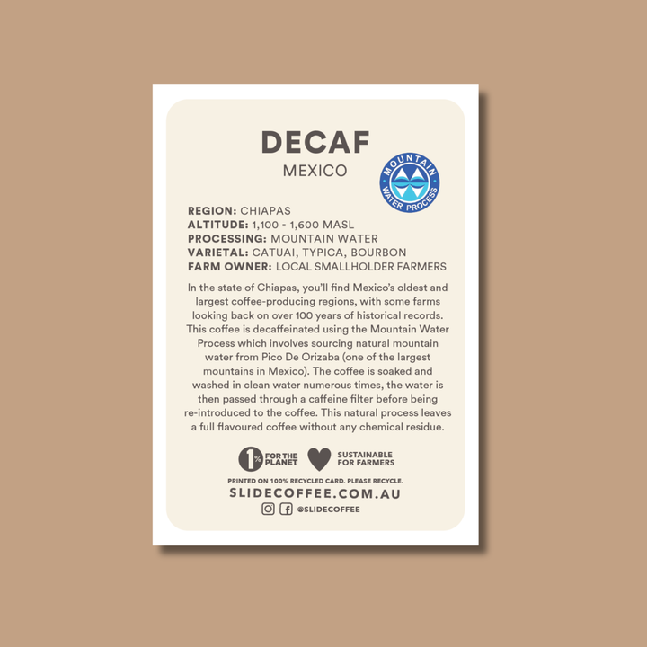 Decaf - Mexico 'Mountain Water Process'
