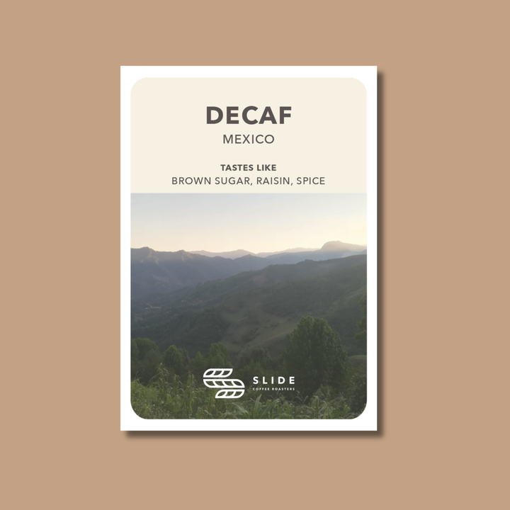 Decaf - Mexico 'Mountain Water Process'