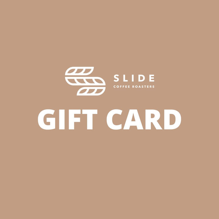 Slide Coffee Roasters ONLINE STORE Gift Card